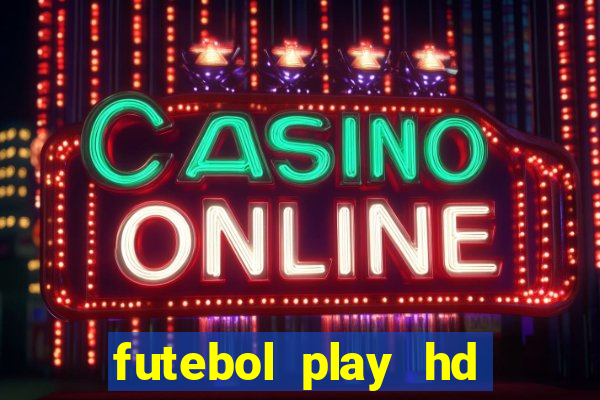 futebol play hd sao paulo